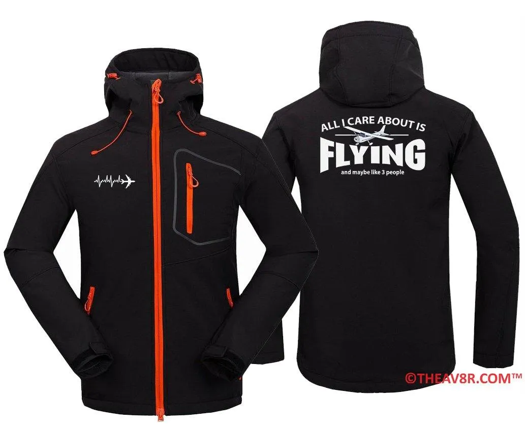 ALL I CARE ABOUT IS FLYINGT-SHIRTS WATERPROOF WINDPROOF SOFTSHELL HOODED JACKET