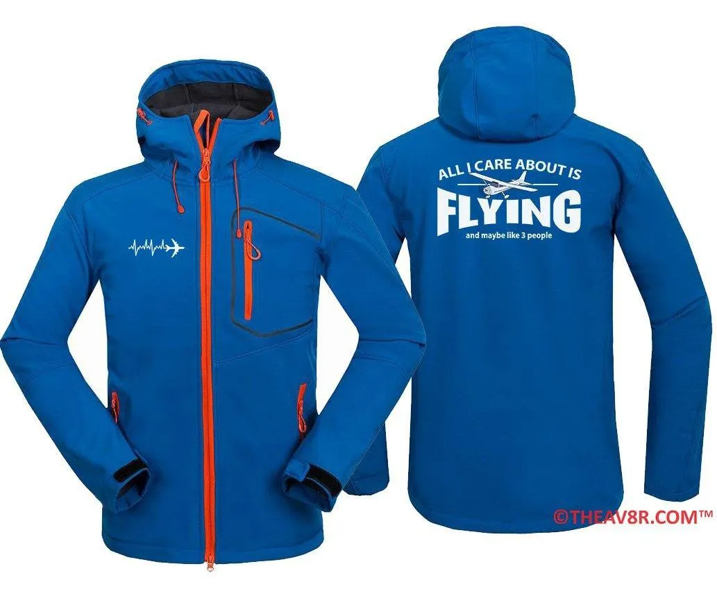 ALL I CARE ABOUT IS FLYINGT-SHIRTS WATERPROOF WINDPROOF SOFTSHELL HOODED JACKET
